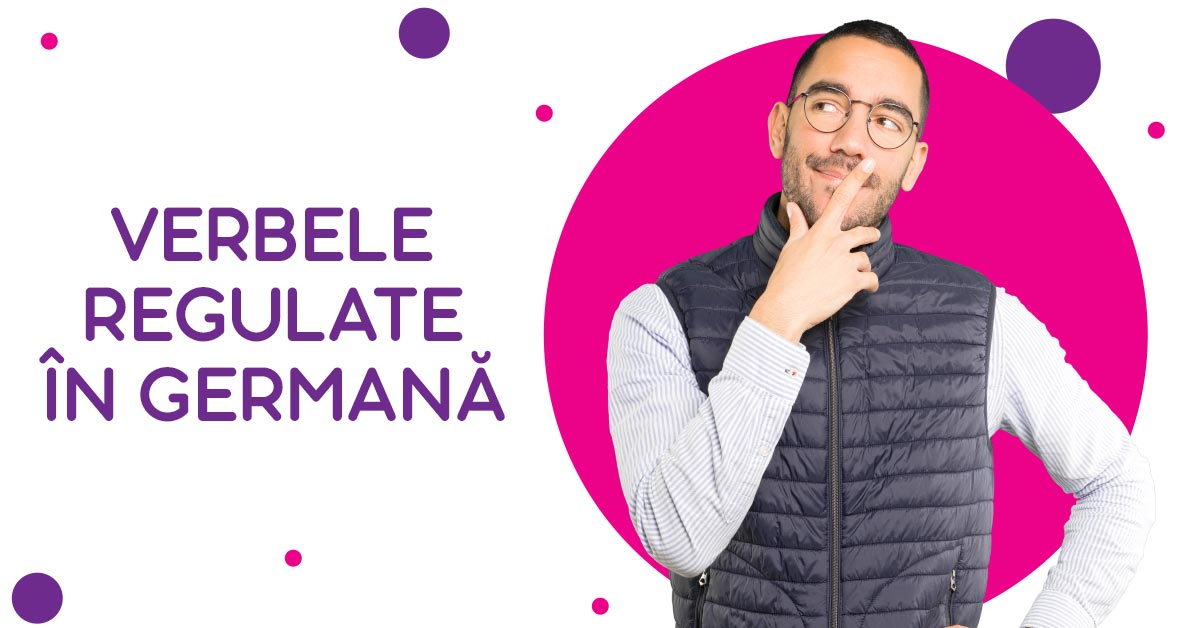 Verbele regulate în germană